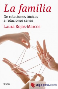 portada libro La familia, de relaciones tóxicas a sanas 