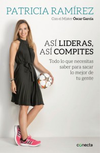 portada libro Patricia Ramírez: Así lideras, así compites‏